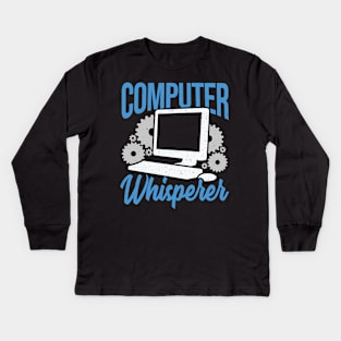 Computer Whisperer Tech Support Gift Kids Long Sleeve T-Shirt